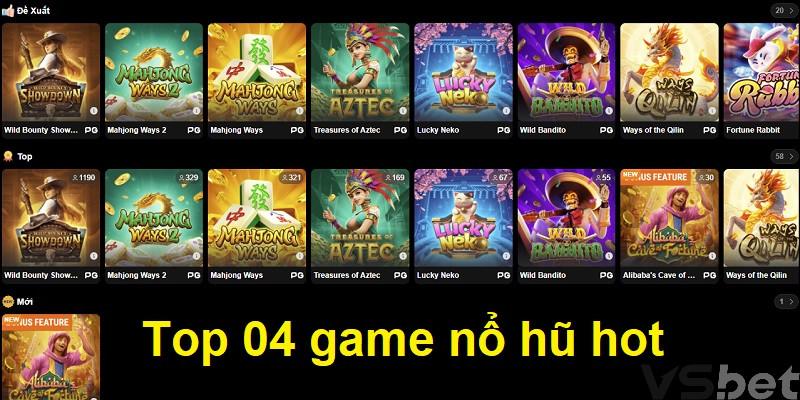 Top 04 game nổ hũ hot Top 04 game nổ hũ hot